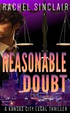 Reasonable Doubt (Kansas City Legal Thrillers) (eBook, ePUB)
