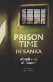 Prison Time in Sana&quote;a (eBook, ePUB)