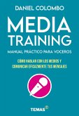 Media training. Manual práctico para voceros (eBook, ePUB)