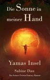 Die Sonne in meiner Hand (eBook, ePUB)