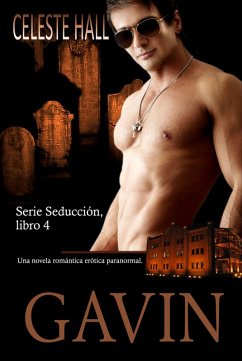 Cover Gavin: Serie Seducción, libro 4 (eBook, ePUB)