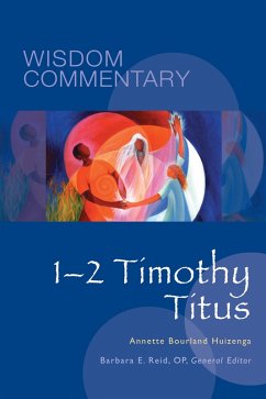 1-2 Timothy, Titus (eBook, ePUB) - Huizenga, Annette Bourland