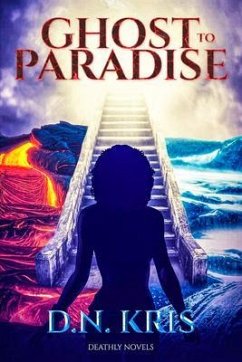 Ghost to Paradise (eBook, ePUB) - Kris, D. N.