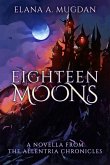 Eighteen Moons (eBook, ePUB)