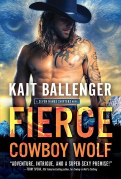 Fierce Cowboy Wolf (eBook, ePUB) - Ballenger, Kait