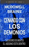 Cenando Con Los Demonios (La Brecha Del Cabal 3, #3) (eBook, ePUB)
