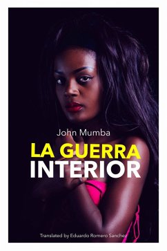 La Guerra Interior (eBook, ePUB) - Mumba, John