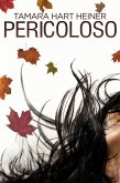 Pericoloso (eBook, ePUB) Pericoloso (eBook, ePUB)