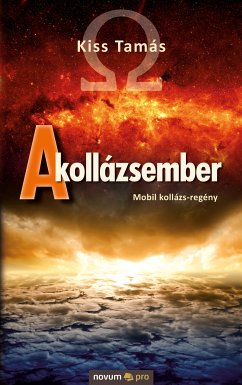 A kollázsember (eBook, ePUB) - Tamás, Kiss