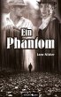 Ein Phantom (eBook, ePUB) - Bild 1