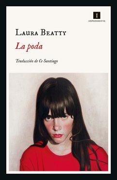 La poda (eBook, ePUB) - Beatty, Laura