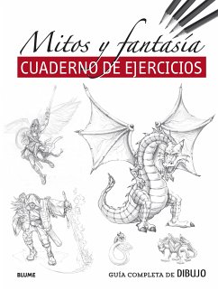 Guía completa de dibujo. Mitos y fantasía (cuaderno ejercicios) (fixed-layout eBook, ePUB) - VVAA