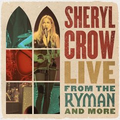 Live From The Ryman And More (2cd) - Crow,Sheryl