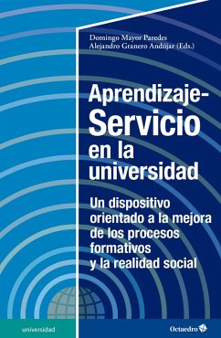 Aprendizaje-Servicio en la universidad (eBook, ePUB) - Mayor Paredes, Domingo; Granero Andújar, Alejandro