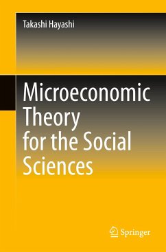 Microeconomic Theory for the Social Sciences - Hayashi, Takashi