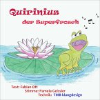 Quirinius der Superfrosch (MP3-Download)