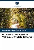 Merkmale des Lomako-Yokokala Wildlife Reserve