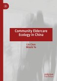 Community Eldercare Ecology in China