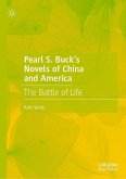 Pearl S. Buck¿s Novels of China and America