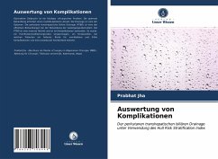 Auswertung von Komplikationen - Jha, Prabhat