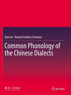 Common Phonology of the Chinese Dialects - Gu, Qian;Simmons, Richard VanNess