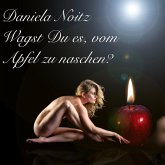 Wagst Du es, vom Apfel zu naschen? (MP3-Download)