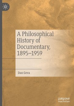 A Philosophical History of Documentary, 1895¿1959 - Geva, Dan