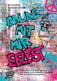 Online mit mir selbst Online mit mir selbst