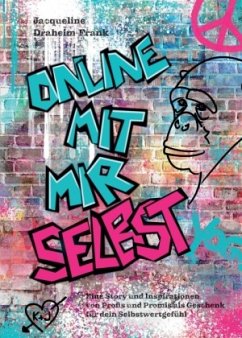 Online mit mir selbst - Draheim-Frank, Jacqueline