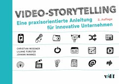 Video-Storytelling - Mossner, Christian;Forster, Liliane;Mannes, Johann