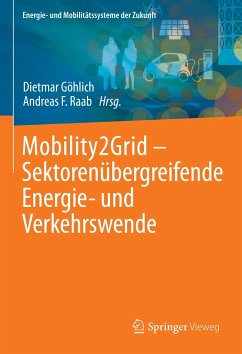 Mobility2Grid - Sektorenübergreifende Energie- und Verkehrswende (eBook, PDF)