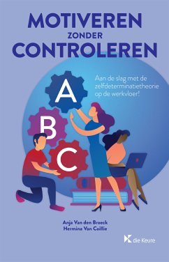 Motiveren zonder controleren (eBook, ePUB) - Van den Broeck, Anja; Van Coillie, Hermina