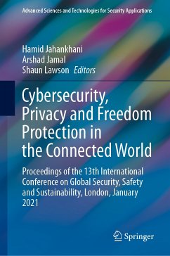 Cybersecurity, Privacy and Freedom Protection in the Connected World (eBook, PDF)