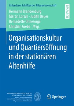 Organisationskultur und Quartiersöffnung in der stationären Altenhilfe (eBook, PDF)