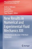 New Results in Numerical and Experimental Fluid Mechanics XIII