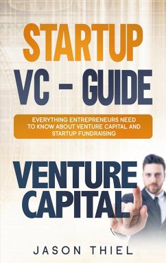 Startup VC - Guide - Thiel, Jason