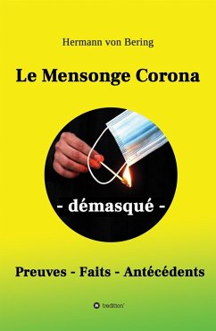 Le Mensonge Corona - démasqué (eBook, ePUB) - Bering, Hermann von