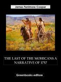 The Last of the Mohicans A Narrative of 1757 (eBook, ePUB)