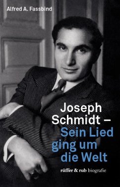 Joseph Schmidt - Fassbind, Alfred A.