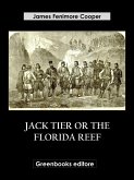Jack Tier Or The Florida Reef (eBook, ePUB)