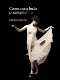 Come a una festa di compleanno (eBook, ePUB)