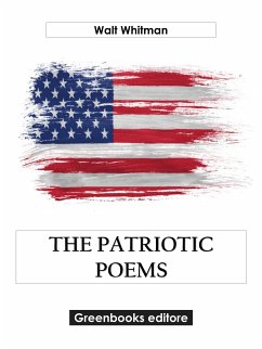 The Patriotic Poems (eBook, ePUB) - Whitman, Walt