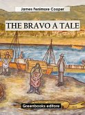 The Bravo A Tale (eBook, ePUB)