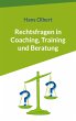 Rechtsfragen in Coaching, Training und... - Bild 1