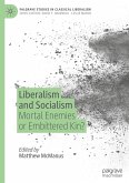 Liberalism and Socialism