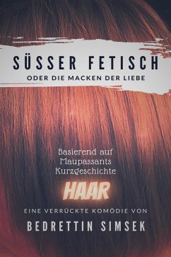 Süsser Fetisch (eBook, ePUB) - Simsek, Bedrettin