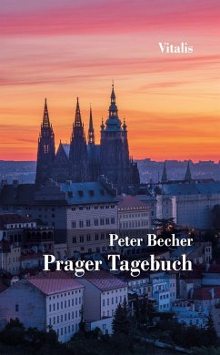 Prager Tagebuch - Becher, Peter