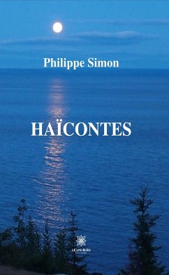Haïcontes (eBook, ePUB) - Simon, Philippe