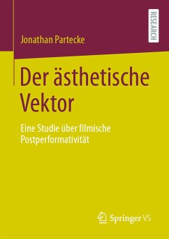 Der ästhetische Vektor (eBook, PDF) - Partecke, Jonathan
