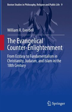 The Evangelical Counter-Enlightenment (eBook, PDF) - Everdell, William R.